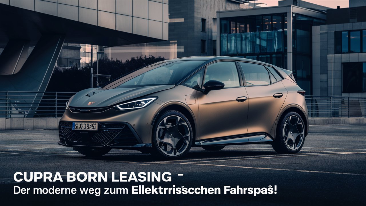cupra born leasing